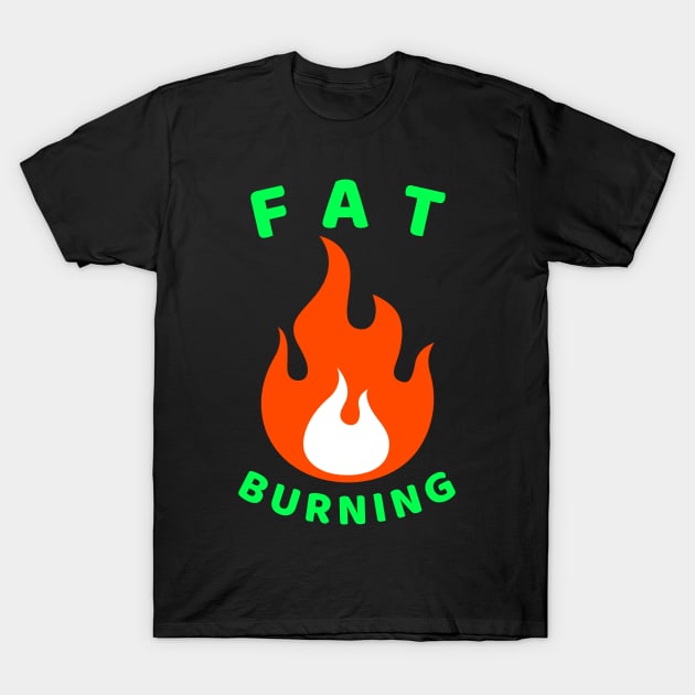 Fat burning gym workout. T-Shirt by MoodsFree